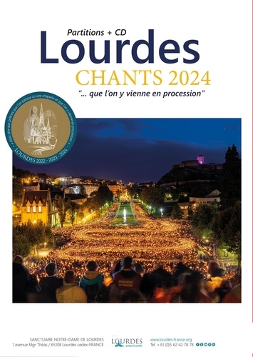 Livre-CD : Lourdes : Chants 2024 ... que l'on y vienne en procession