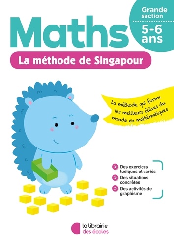Maths Grande Section La méthode de Singapour. Edition 2020