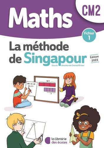 Mathématiques CM2 Méthode de Singapour. Fichier 1