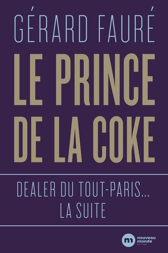 Le prince de la coke