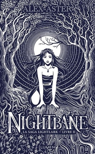 Lightlark Tome 2 : Nightbane. Edition collector