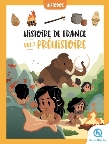 Histoire de France. Tome 1, Préhistoire