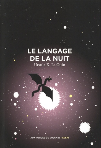 Le langage de la nuit. Essais sur la fantasy et la science-fiction