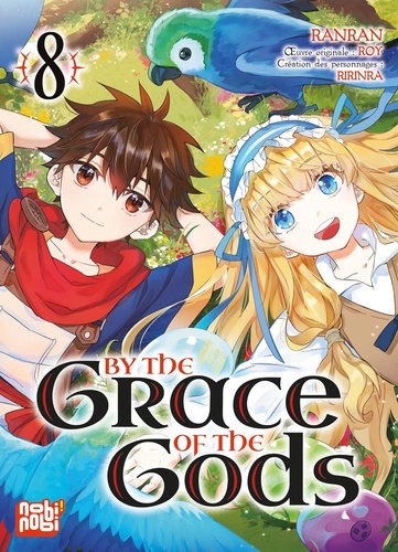 By the grace of the gods Tome 8