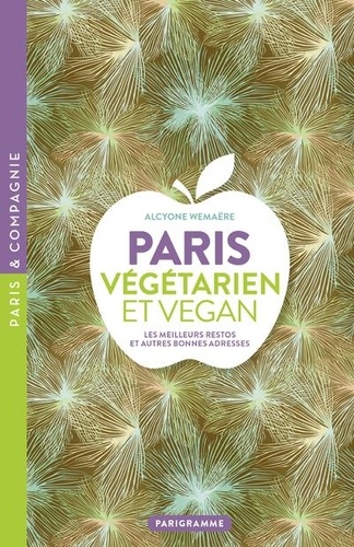 Paris végétarien et vegan