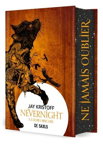 Nevernight Tome 3 : L'aube obscure. Dark Edition, Edition collector