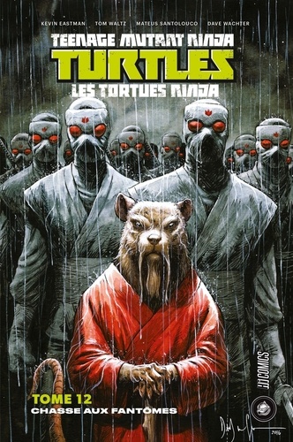 Teenage Mutant Ninja Turtles - Les tortues ninja Tome 12 : Chasse aux fantômes