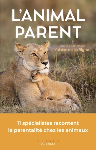 L'animal parent. Edition