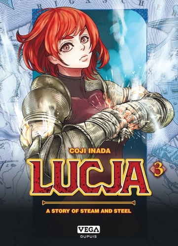 Lucja, a story of steam and steel Tome 3