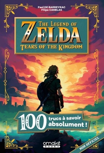 100 trucs à savoir sur The Legend of Zelda : Tears of the kingdom