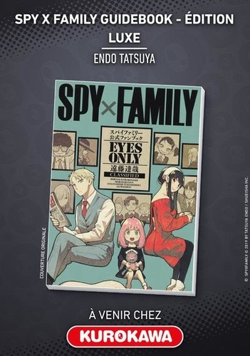 Spy X Family : Guidebook officiel Eyes only