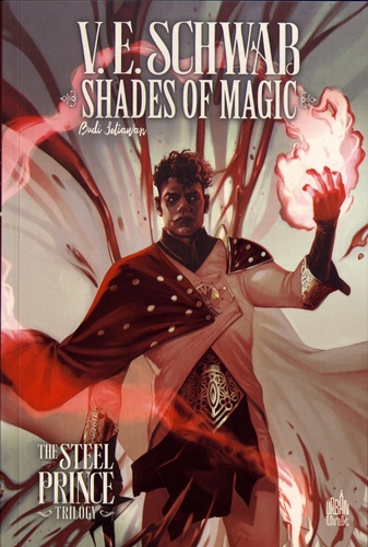 Shades of Magic - The Steel Prince Trilogy Tome 2