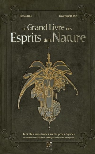 Le grand livre des esprits de la Nature