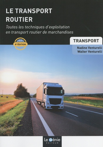 Le transport routier. 8e édition