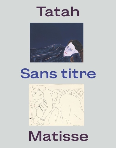 Tatah - Matisse. Sans titre, Edition bilingue français-anglais
