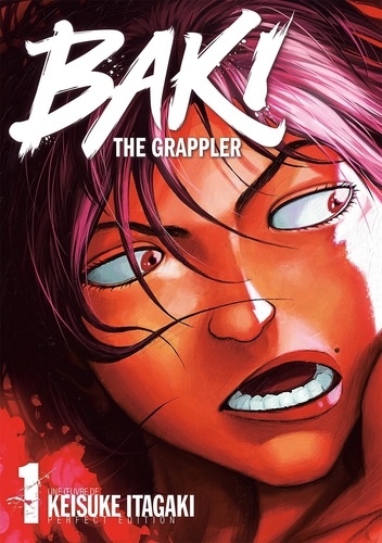 Baki the Grappler Tome 1 . Edition de luxe
