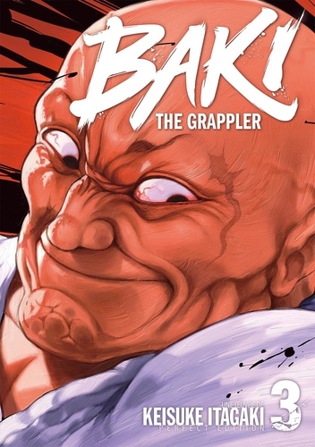 Baki the Grappler Tome 3 . Edition de luxe