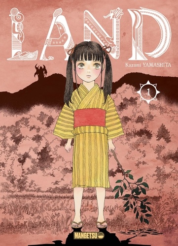 Land. Tome 1