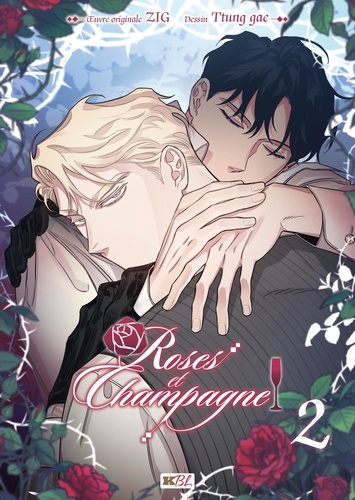 Rose et Champagne Tome 2