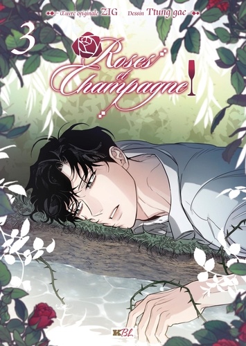 Roses et Champagne Tome 3