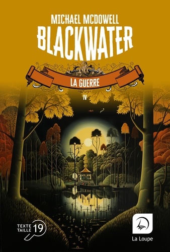 Blackwater Tome 4 : La guerre