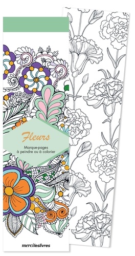Marque-pages - Fleurs. 50 marque-pages à peindre ou à colorier