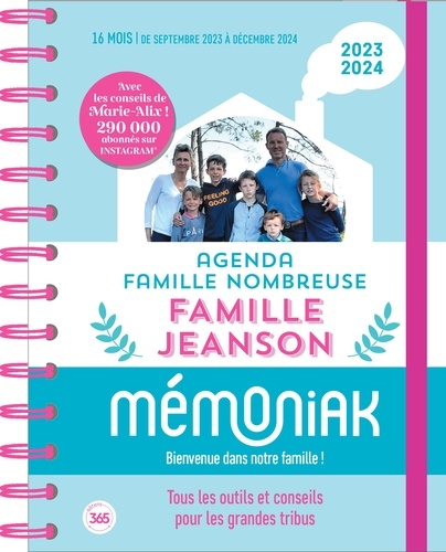 Agenda famille nombreuse Famille Jeanson. Tous les outils et conseils pour les grandes tribus, Edition 2023-2024