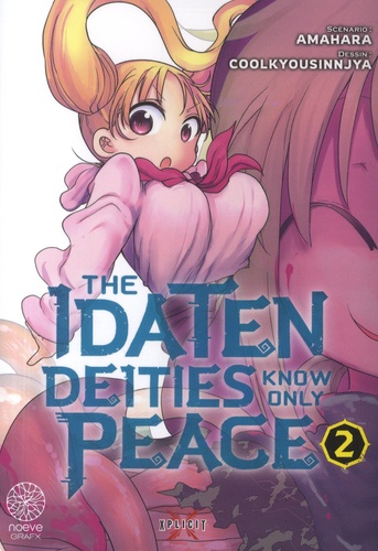 The Idaten deities Know Only Peace Tome 2