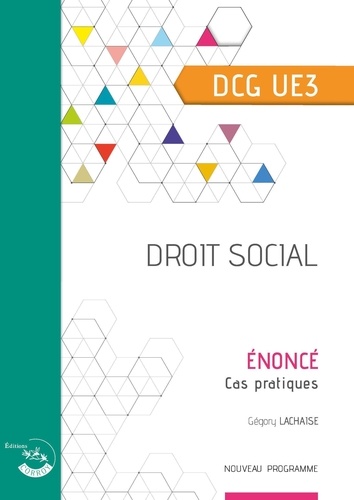 Droit social DCG UE3. Enoncé, Edition 2023-2024