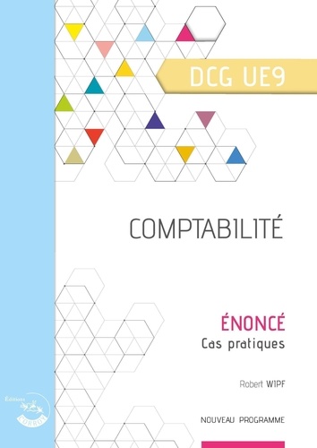Comptabilité DCG UE9. Enoncé, Edition 2023