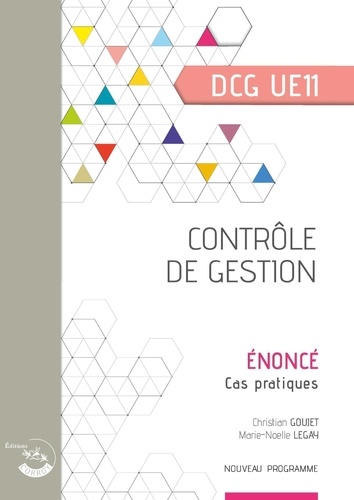Contrôle de gestion DCG UE11. Enoncé, Edition 2023-2024