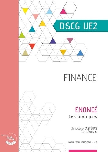 Finance DSCG UE2. Enoncé, Edition 2023-2024
