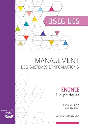 Management des systèmes d'information UE5 du DSCG. Edition 2023-2024