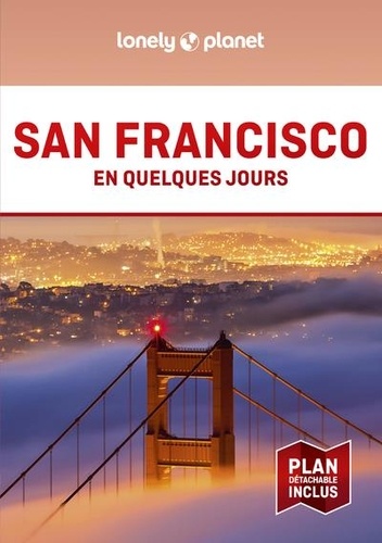 San Francisco en quelques jours. 6e édition. Avec 1 Plan détachable