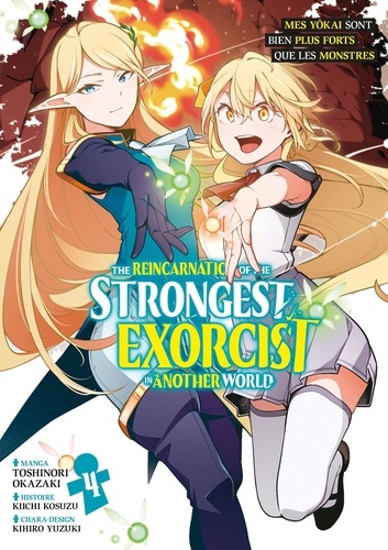The reincarnation of the strongest exorcist in another world Tome 4