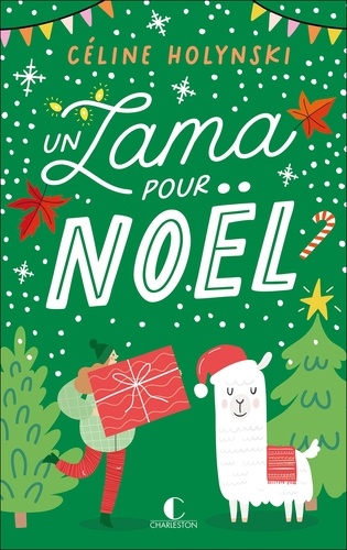 Un lama pour Noël. 1e édition