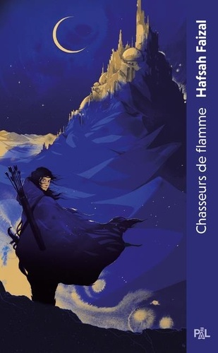 Chasseurs de flamme. Tome 1