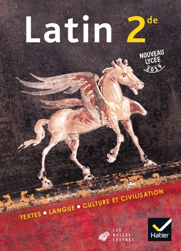 Latin 2nde. Livre de l'élève, Edition 2019