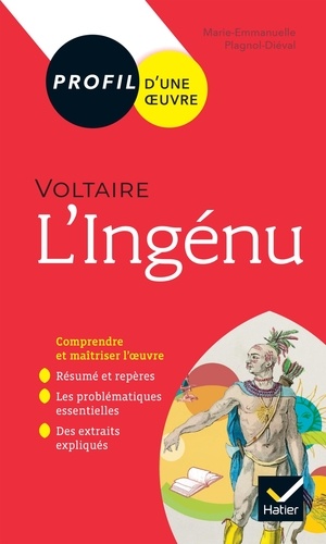 L'Ingénu, Voltaire. Bac 1ère technologique, Edition 2019-2020