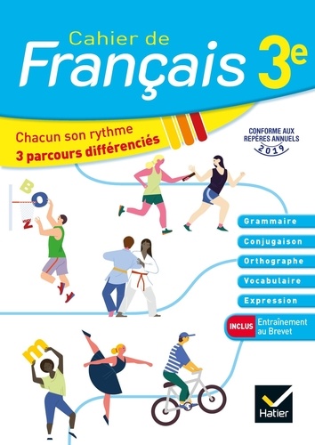 Français 3e Cahier de français. Edition 2020
