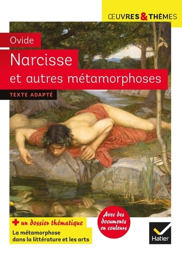 Narcisse et autres métamorphoses. Dossier thématique 