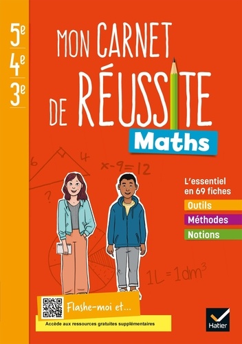 Maths 5e-4e-3e Mon carnet de réussite. Cahier de l'élève, Edition 2021