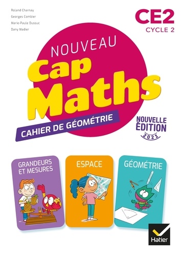 Nouveau Cap Maths CE2 . Cahier de géométrie, Edition 2021
