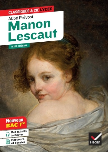 Manon Lescaut. Suivi du parcours «Personnages en marge, plaisirs du romanesque», Edition 2022-2023