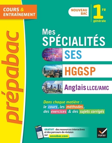 Mes spécialités SES, HGGSP, Anglais LLCE/ AMC 1re générale. Edition 2023