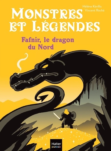 Monstres et légendes Tome 4 : Fafnir et le dragon du Nord