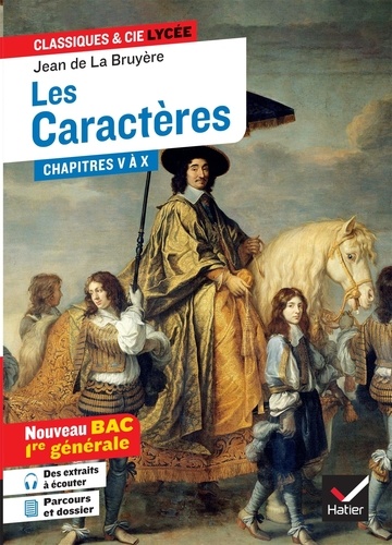 Les Caractères, Chapitres V à X (1688-1696). Suivi d'un dossier Nouveau BAC - 1re générale, Edition 2023
