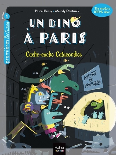 Un dino à Paris Tome 4 : Cache-cache Catacombes
