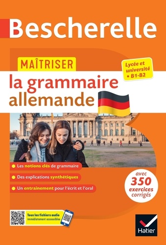 Maîtriser la grammaire allemande. Lycée et université (B1-B2)