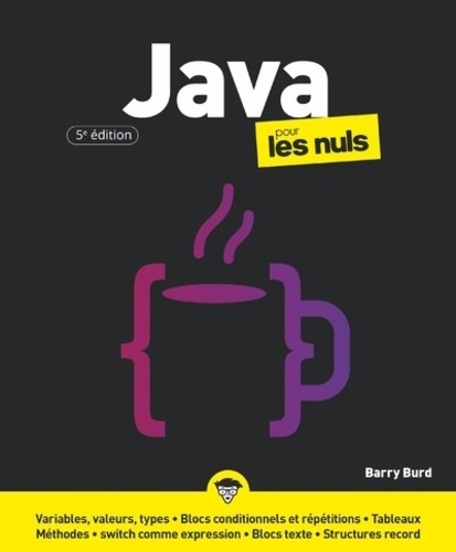 Java pour les nuls. 5e édition